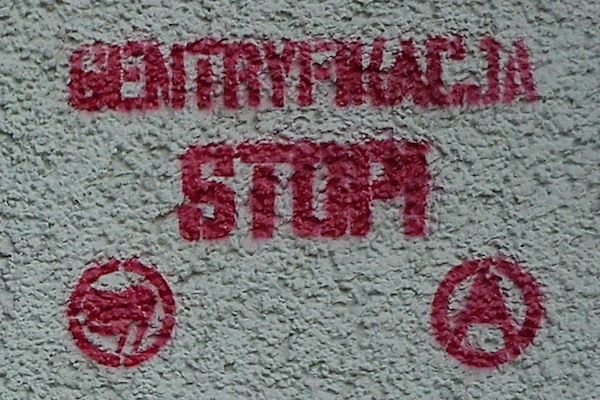 Anti-gentrification graffiti in Poznan, in central Poland.
